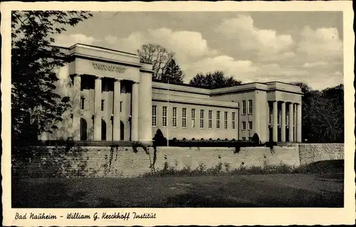 Ak Bad Nauheim in Hessen, William G. Kerckhoff Institut, Außenansicht