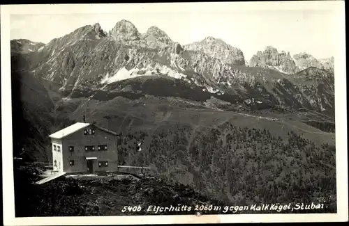 Ak Stubai Tirol, Elferhütte gegen Kalk Kögel