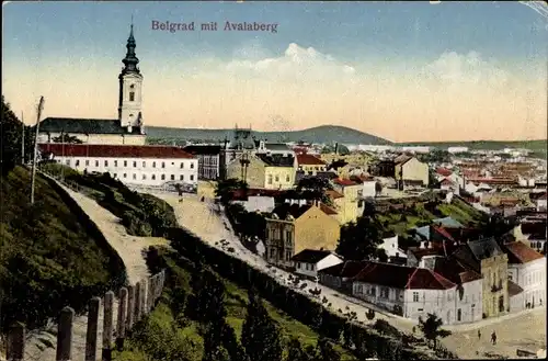 Ak Belgrad Beograd Serbien, Blick auf die Stadt mit Avalaberg, Kirche