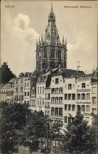 Ak Köln am Rhein,  Altermarkt, Rathaus