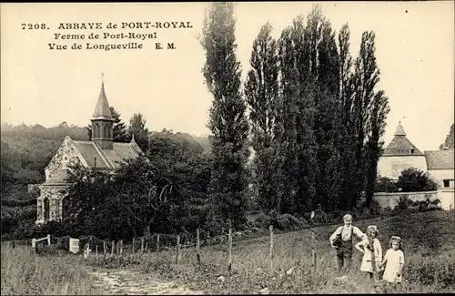 Ak Port Royal des Champs Yvelines, Abbaye, Ferme de Port Royal, Vue de Longueville