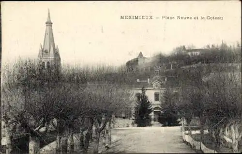 Ak Meximieux Ain, Place Nieuve et le Coteau