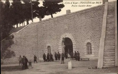 Ak Toulon sur Mer Var, Porte Sainte Anne