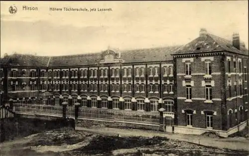 Ak Hirson Aisne, Höhere Töchterschule, jetzt Lazarett