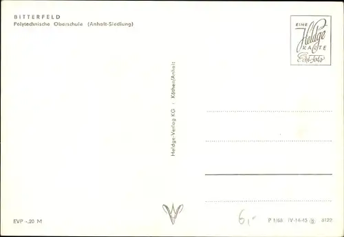 Ak Bitterfeld in Sachsen Anhalt, Polytechnische Oberschule, Anhalt Siedlung