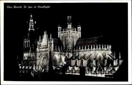 Ak 's Hertogenbosch Den Bosch Nordbrabant Niederlande, St. Jan in Floodlight