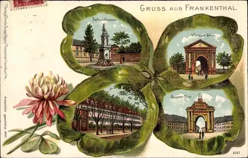 Kleeblatt Litho Frankenthal in der Pfalz, Luitpoldbrunnen, Wormser Tor, Speyerer Tor