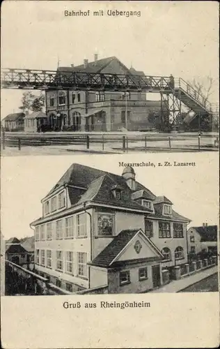 Ak Rheingönheim Ludwigshafen am Rhein, Bahnhof, Übergang, Mozartschule als Lazarett