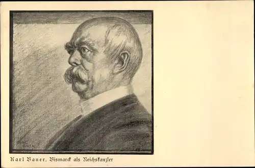 Künstler Ak Bauer, Karl, Fürst Otto von Bismarck als Reichskanzler, Portrait