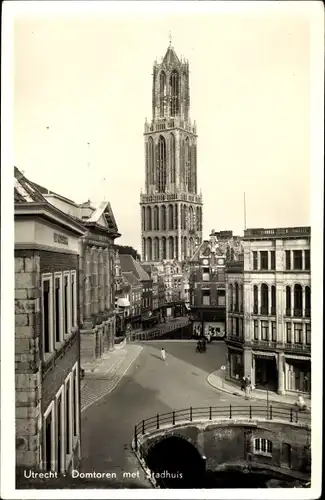 Ak Utrecht Niederlande, Domtoren met Stadhuis