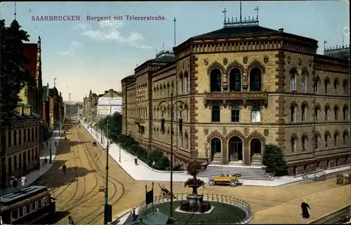 Ak Saarbrücken im Saarland, Bergamt mit Trierer Straße, Straßenbahn