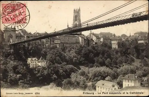 Ak Fribourg Freiburg Stadt Schweiz, Le pont suspendu et la Cathedrale