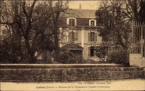 Ak Ladon Loiret, Château de la Versaudiere