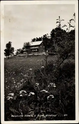 Ak Mandling Schladming Steiermark, Berndorfer Hütte a. d. Hohen Mandling