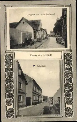 Ak Leistadt an der Weinstraße, Drogerie, Schulhaus