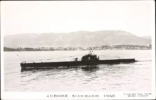 Ak Französisches Kriegsschiff, U-Boot Aurore Sous Marin 1941