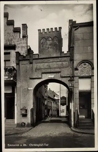 Ak Emmerich am Niederrhein, Christophel-Tor