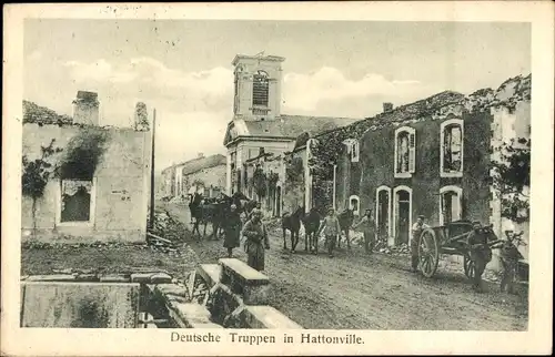 Ak Hattonville Vigneulles lès Hattonchâtel Lothringen Meuse, Deutsche Truppen, Ruinen