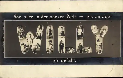 Buchstaben Ak Männlicher Vorname Willy, Von allen in der ganzen Welt