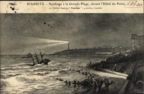 Ak Biarritz Pyrénées Atlantiques, Naufrage a la Grande Plage, devant l'Hotel du Palais, Padosa