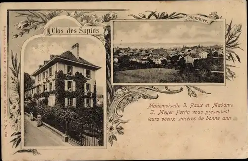 Ak Colombier Kanton Neuenburg Schweiz, Clos des Sapins, Mademoiselle J. Paux, Madame J. Meyer Perrin