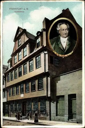 Ak Frankfurt am Main, Goethehaus, Außenansicht, Portrait Goethe