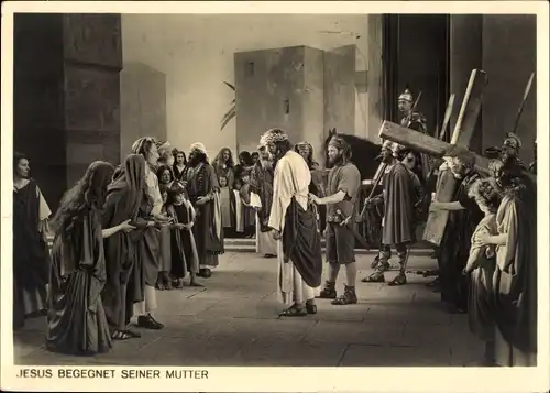 Ak Oberammergau in Oberbayern, Jubiläums-Passionsspiele 1934, Jesus begegnet seiner Mutter