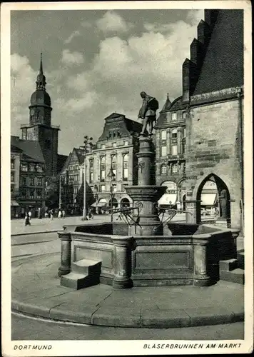 Ak Dortmund im Ruhrgebiet, Bläserbrunnen am Markt, Kirchturm
