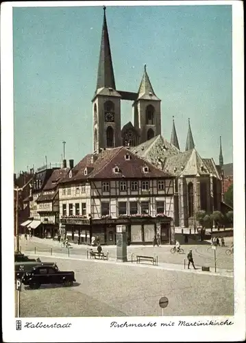 Ak Halberstadt Sachsen Anhalt, Fischmarkt mit Martinikirche, Aus deutschen Landen