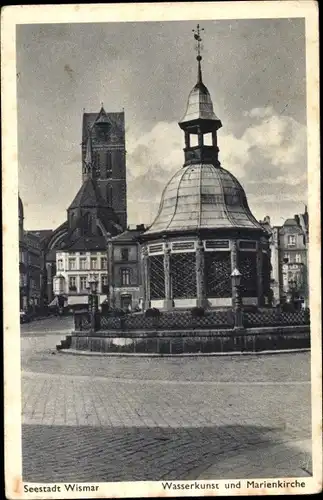 Ak Hansestadt Wismar, Wasserkunst und Marienkirche