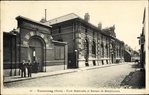 Ak Tourcoing Nord, École Maternelle et Bureau de Bienfaisance