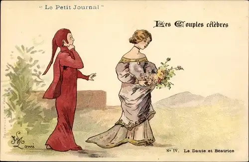 Künstler Ak Les Couples celebres, Le Dante et Beatrice, Reklame, Le Petit Journal