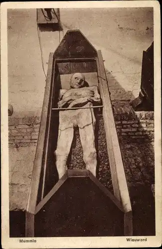 Ak Wieuwerd Friesland Niederlande, Mummie, Mumie