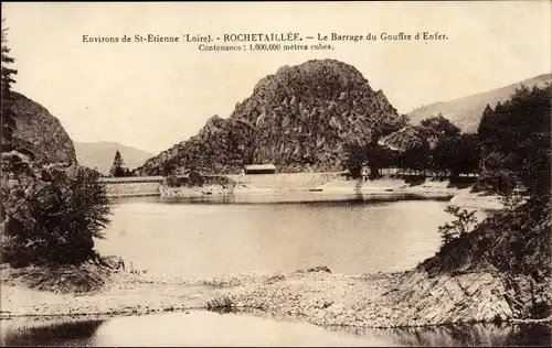 Ak Rochetaillée Loire, Le Barrage du Gouffre d'Enfer