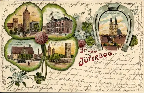 Kleeblatt Litho Jüterbog in Brandenburg, Zinnaer Tor, Post, Nikolaikirche, Rathaus, Kriegerdenkmal