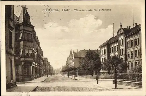 Ak Frankenthal in der Pfalz, Wormserstraße mit Schulhaus