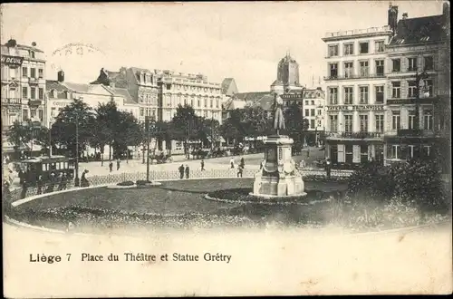 Ak Liège Lüttich Wallonien, Place du Theatre et Statue Gretry
