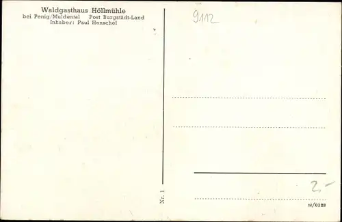 Ak Penig in Sachsen, Waldgasthaus Höllmühle, Paul Henschel