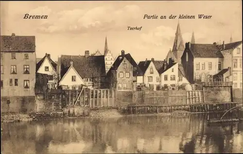 Ak Hansestadt Bremen, Partie an der kleinen Weser, Teerhof