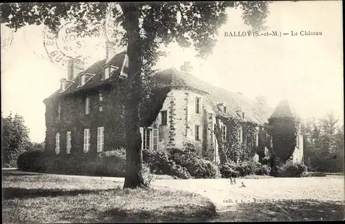 Ak Balloy Seine-et-Marne, Château