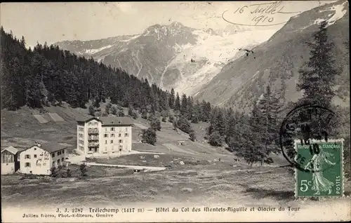 Ak Tréléchamp Haute Savoie, Hotel du Col des Montets Aiguille, Glacier du Tour