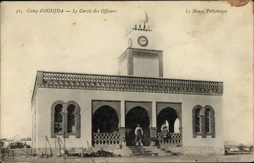 Ak Oudjda Oujda Marokko, Camp, Le Cercle des Officiers, Uhrenturm, Veranda