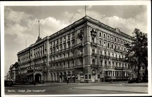 Ak Berlin Mitte, Hotel Der Kaiserhof, Außenansicht, Straßenpartie