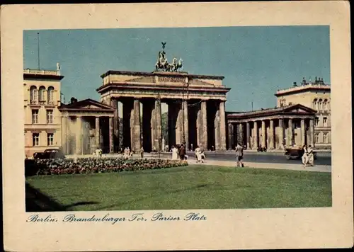 Ak Berlin Mitte, Pariser Platz, Brandenburger Tor