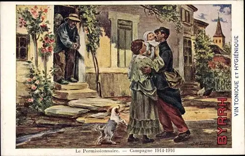 Künstler Ak Le Permissionaire, Campagne 1914-1916, Abschied, Reklame Byrrh, Vin Tonique