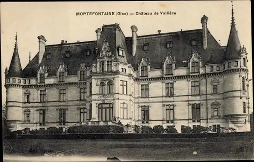 Ak Mortefontaine Oise, Chateau de Vallière