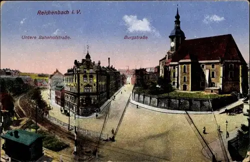 Ak Reichenbach im Vogtland, Burgstraße, Untere Bahnhofstraße