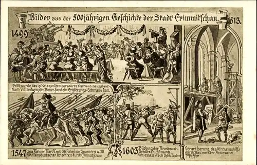 Ak Crimmitschau in Sachsen, Bilder aus der 500 jährigen Geschichte der Stadt, 1499-1603