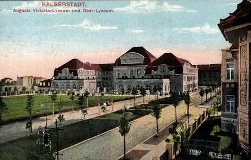 Ak Halberstadt am Harz, Augusta Victoria Lyzeum und Oberlyzeum