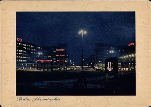 Ak Berlin Mitte, Alexanderplatz bei Nachtbeleuchtung, Eingang zum Untergrundbahnhof